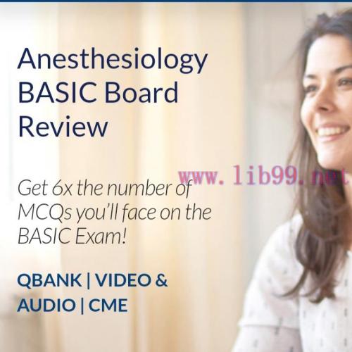 [AME]Anesthesiology BASIC Board Review 2020 (v3.2) (The PassMachine) (Videos with Slides + Audi...