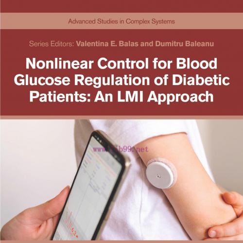 [AME]Nonlinear Control for Blood Glucose Regulation of Diabetic Patients: An LMI Approach (Orig...