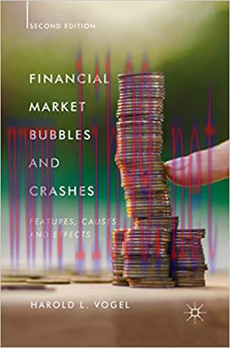 (PDF)Financial Market Bubbles and Crashes, Second Edition: Features, Causes, and Effects 2nd Ed...