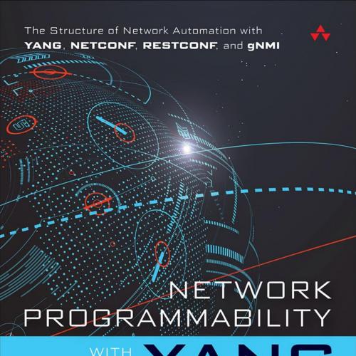 Network Programmability with YANG_ The Structure of Network Aut, 5th First Edition - Benoit Cla...