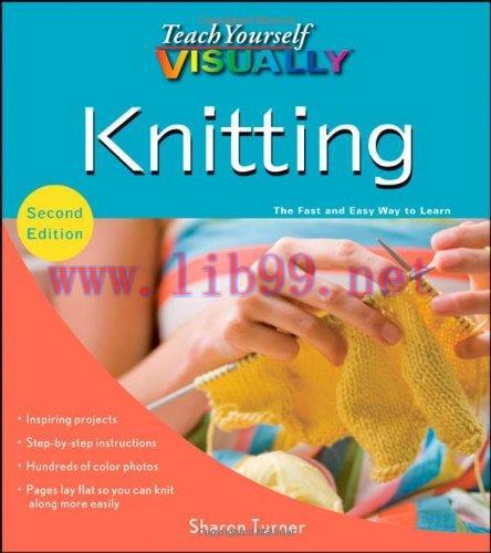 [FOX-Ebook]Teach Yourself VISUALLY Knitting