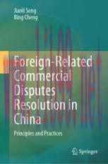 [PDF]Foreign-Related Commercial Disputes Resolution in China: Principles and Practices