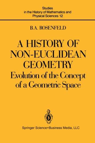 A History of Non-Euclidean Geometry