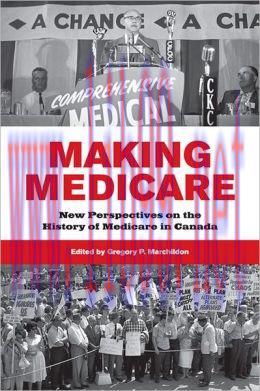 [AME]Making Medicare: New Perspectives on the History of Medicare in Canada