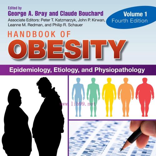 [AME]Handbook of Obesity - Volume 1: Epidemiology, Etiology, and Physiopathology, 4th Edition (...