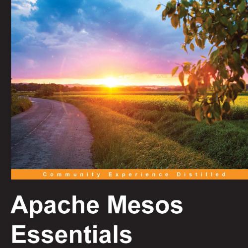 Apache Mesos Essentials