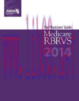 [AME]Medicare RBRVS 2014: The Physicians' Guide