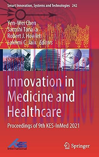 [AME]Innovation in Medicine and Healthcare: Proceedings of 9th KES-InMed 2021 (Original PDF)