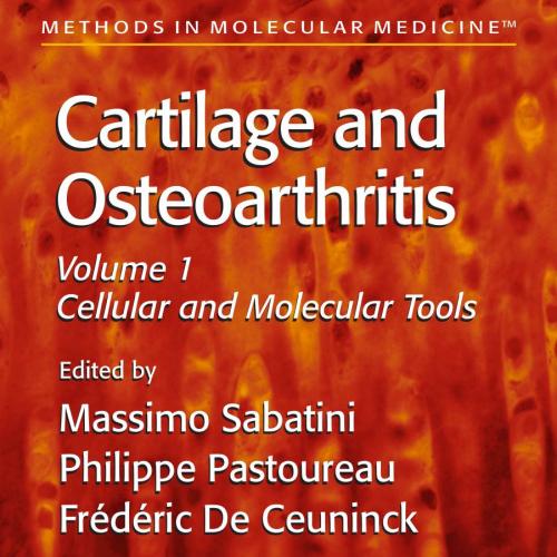 Cartilage and Osteoarthritis,2-Volumn-Volumn 1