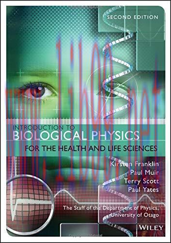 [AME]Introduction to Biological Physics for the Health and Life Sciences, 2nd Edition