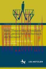 [PDF]Vom &bdquo;Theater des Schreckens&ldquo; zum &bdquo;peinlichen Rechte nach der Vernunft&ldquo;: Literatur und Stra...