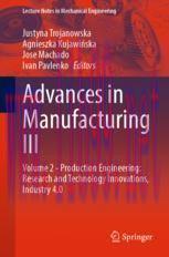 [PDF]Advances in Manufacturing III: Volume 2 - Production Engineering: Research and Technology ...