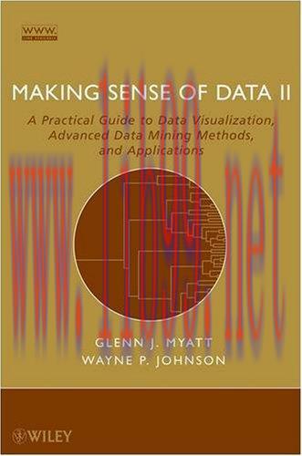 [FOX-Ebook]Making Sense of Data II: A Practical Guide to Data Visualization, Advanced Data Mini...