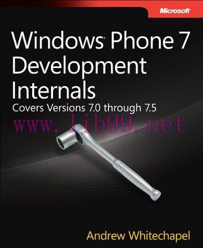 [FOX-Ebook]Windows Phone 7 Development Internals: Covers Windows Phone 7 and Windows Phone 7.5