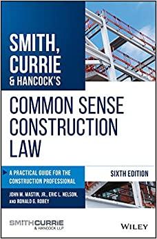 (PDF)Smith, Currie & Hancock&rsquo;s Common Sense Construction Law A Practical Guide for the Construc...