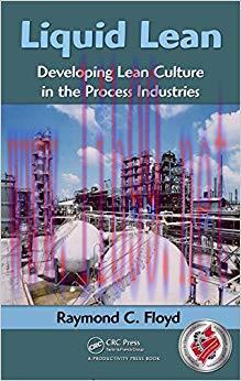 (PDF)Liquid Lean: Developing Lean Culture in the Process Industries 1st Edition