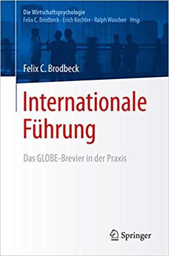 (PDF)Internationale Führung Das GLOBE-Brevier in der Praxis (Die Wirtschaftspsychologie) (Germa...