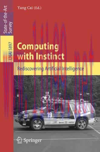 [FOX-Ebook]Computing with Instinct: Rediscovering Artificial Intelligence