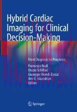 [PDF]Hybrid Cardiac Imaging for Clinical Decision-Making: From_ Diagnosis to Prognosis