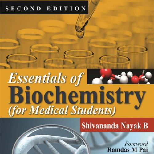 Essentials of Biochemistry (For Medical Students) 2nd Edition