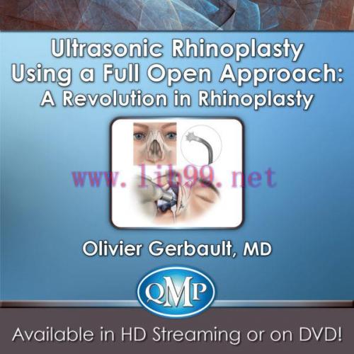 [AME]QMP Ultrasonic Rhinoplasty Using a Full Open Approach: A Revolution in Rhinoplasty 2018 (C...