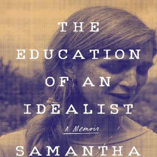 Education of an Idealist, The