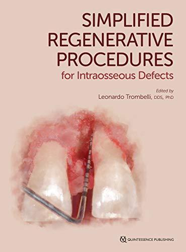 (PDF)Simplified Regenerative Procedures for Intraosseous Defects