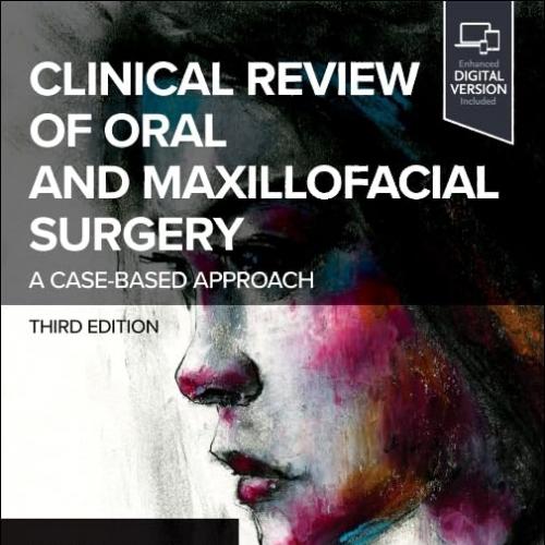 [AME]Clinical Review of Oral and Maxillofacial Surgery, 3rd edition (True PDF from_ Publisher)