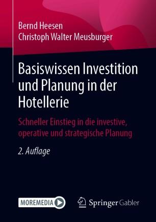 Basiswissen Investition und Planung in der Hotellerie