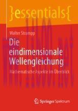 [PDF]Die eindimensionale Wellengleichung: Mathematische Aspekte im &Uuml;berblick