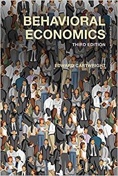 (PDF)Behavioral Economics (Routledge Advanced Texts in Economics and Finance Book 30) 3rd Editi...