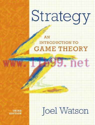 [FOX-Ebook]Strategy: An Introduction to Game Theory, 3rd Edition