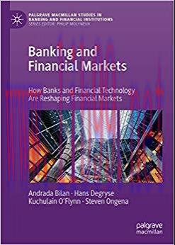 (PDF)Banking and Financial Markets: How Banks and Financial Technology Are Reshaping Financial ...