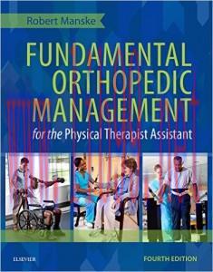 [AME]Fundamental Orthopedic Management for the Physical Therapist Assistant, 4th Edition