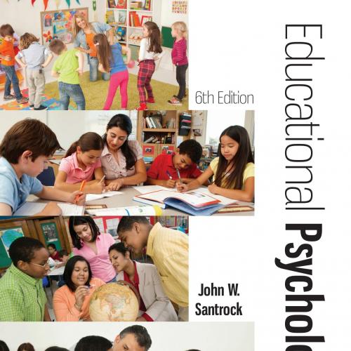 Educational Psychology 6th Edition by Santrock