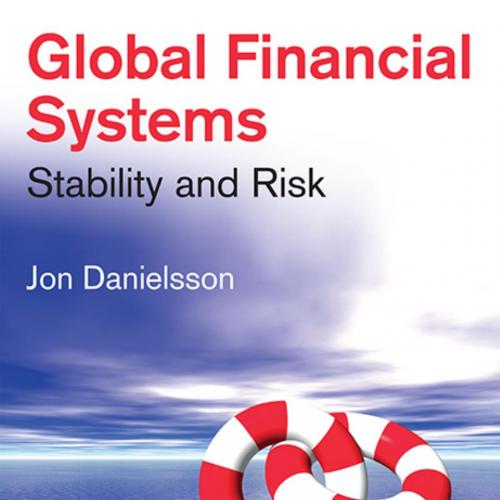 Global Financial Systems_ Stability and Risk