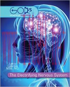 [AME]The Electrifying Nervous System (God's Wondrous Machine) (Original PDF)