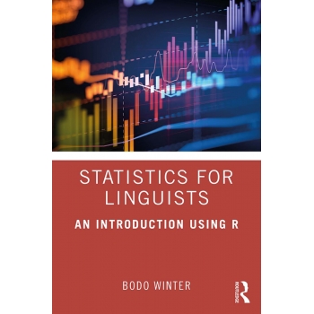Statistics for Linguists: An Introduction Using R