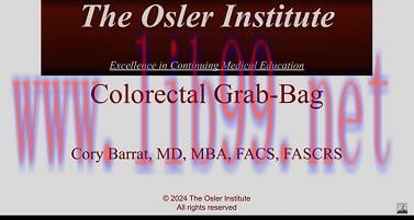 [AME]Colorectal Surgery 2024 - Osler (Videos)