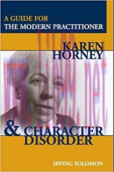 (PDF)Karen Horney and Character Disorder: A Guide for the Modern Practitioner 1st Edition