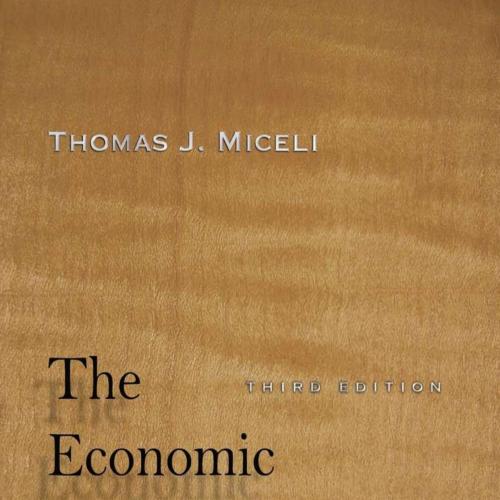 Economic Approach to Law, Third Edition, The-Thomas J. Miceli-