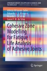 [PDF]Cohesive Zone Modelling for Fatigue Life Analysis of Adhesive Joints