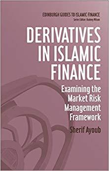 (PDF)Derivatives in Islamic Finance (Edinburgh Guides to Islamic Finance EUP) 1st Edition