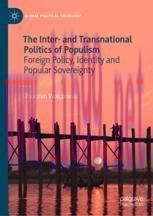 [PDF]The Inter- and Transnational Politics of Populism: Foreign Policy, Identity and Popular So...
