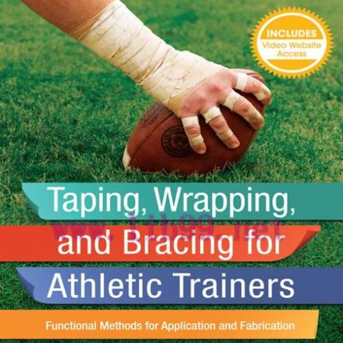 [AME]Taping, Wrapping, and Bracing for Athletic Trainers (Original PDF)