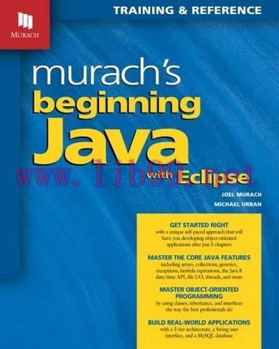 [FOX-Ebook]Murach's Beginning Java with Eclipse