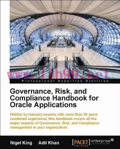 [FOX-Ebook]Governance, Risk, and Compliance Handbook for Oracle Applications