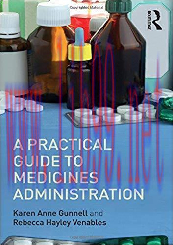 [PDF]A Practical Guide to Medicine Administration