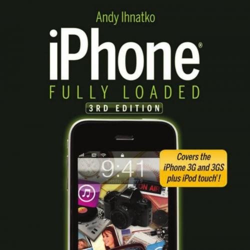 iPhone Fully Loaded 3th edition
