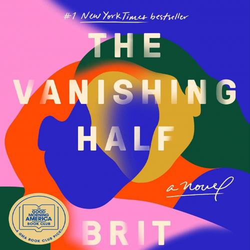 Vanishing Half A Novel, The